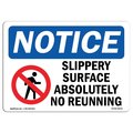 Signmission OSHA Sign, Slippery Surface Absolutely No Running With, 18in X 12in Decal, 18" W, 12" H, Landscape OS-NS-D-1218-L-18343